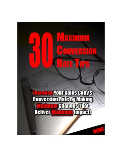 30 Maximum Conversion Rate Tips